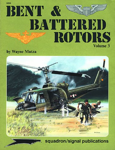 Bent and Battered Rotors, Vol. 3  Aircraft Specials series (6062),Used