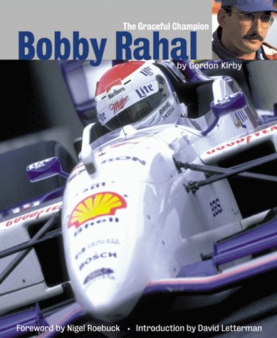Bobby Rahal: The Graceful Champion,Used