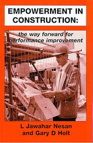 EMPOWERMENT IN CONSTRUCTION CL (Engineering Management Series, 6),Used