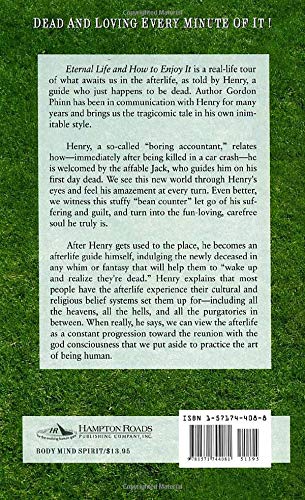 Eternal Life and How to Enjoy It: A FirstHand Account,New
