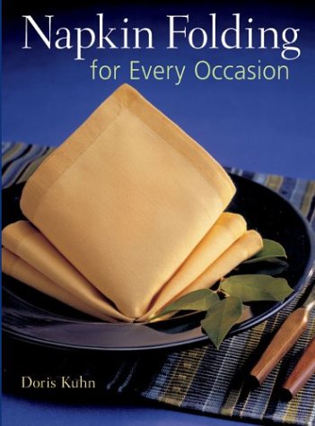 Napkin Folding for Every Occasion,Used