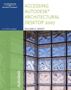 Accessing Autodesk Architectural Desktop 2007,Used