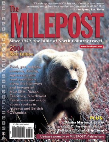 The Milepost 2004: With PlanATrip Map,Used