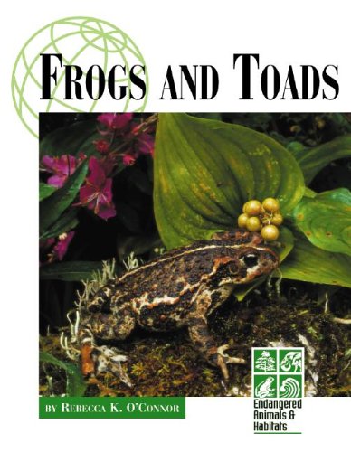 Endangered Animals and Habitats  Frogs and Toads,Used