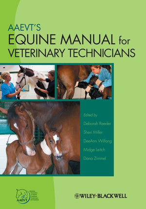 AAEVTs Equine Manual for Veterinary Technicians