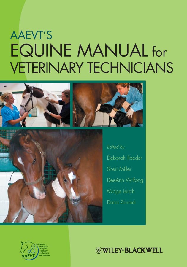 AAEVTs Equine Manual for Veterinary Technicians
