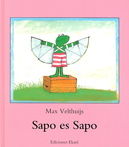 Sapo es sapo (Spanish Edition),New