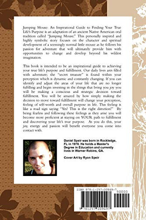 Jumping Mouse: An Inspirational Guide to Finding Your True Lifes Purpose,Used
