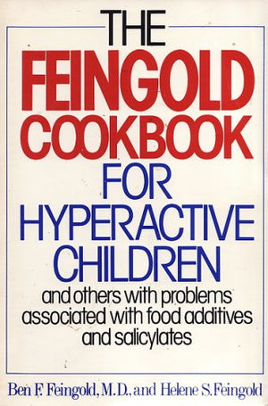 The Feingold Cookbook for Hyperactive Children,Used