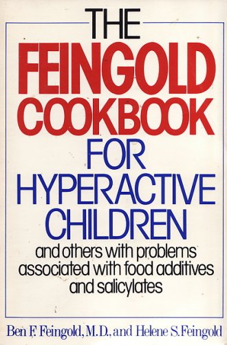 The Feingold Cookbook for Hyperactive Children,Used