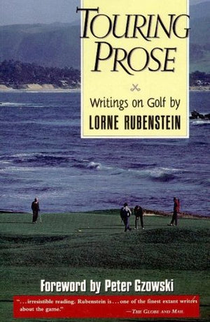 Touring Prose: Writings on Golf,Used