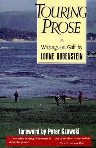 Touring Prose: Writings on Golf,Used