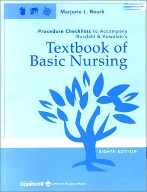 Procedures Checklist to Accompany Textbook of Basic Nursing,Used