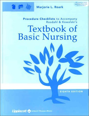 Procedures Checklist to Accompany Textbook of Basic Nursing,Used
