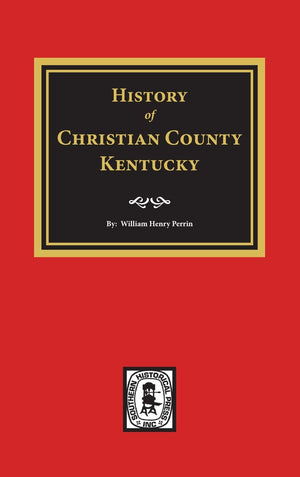 History of Christian County, Kentucky.,Used