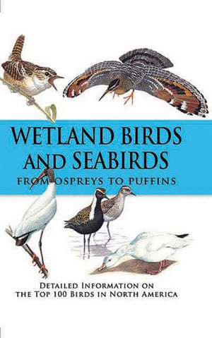 Wetland Birds and Seabirds: From Ospreys to Puffins,Used