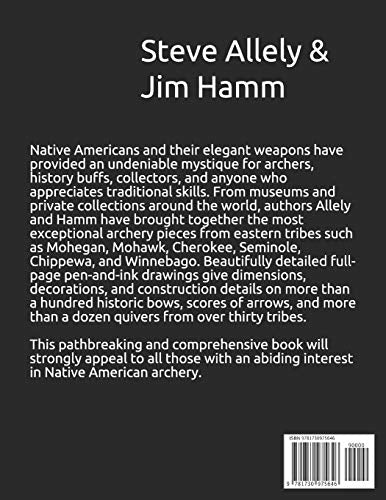 Encyclopedia of Native American Bow, Arrows, and Quivers, Volume 1: Northeast, Southeast, and Midwest,Used