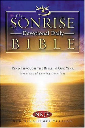 The Sonrise Devotional Daily Bible: Read Through the Bible in One Year; Morning and Evening Devotions,Used