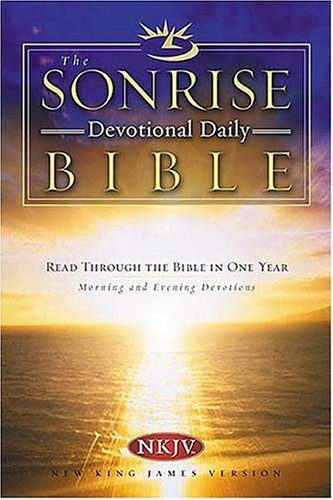 The Sonrise Devotional Daily Bible: Read Through the Bible in One Year; Morning and Evening Devotions,Used