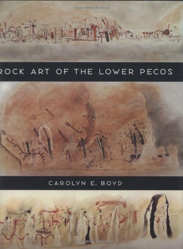 Rock Art of the Lower Pecos,Used
