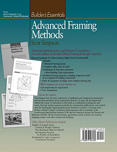 Advanced Framing Methods: The Illustrated Guide to Complex Framing Techniques, Materials and Equipment,Used