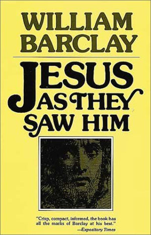 Jesus As They Saw Him: New Testament Interpretations of Jesus,Used
