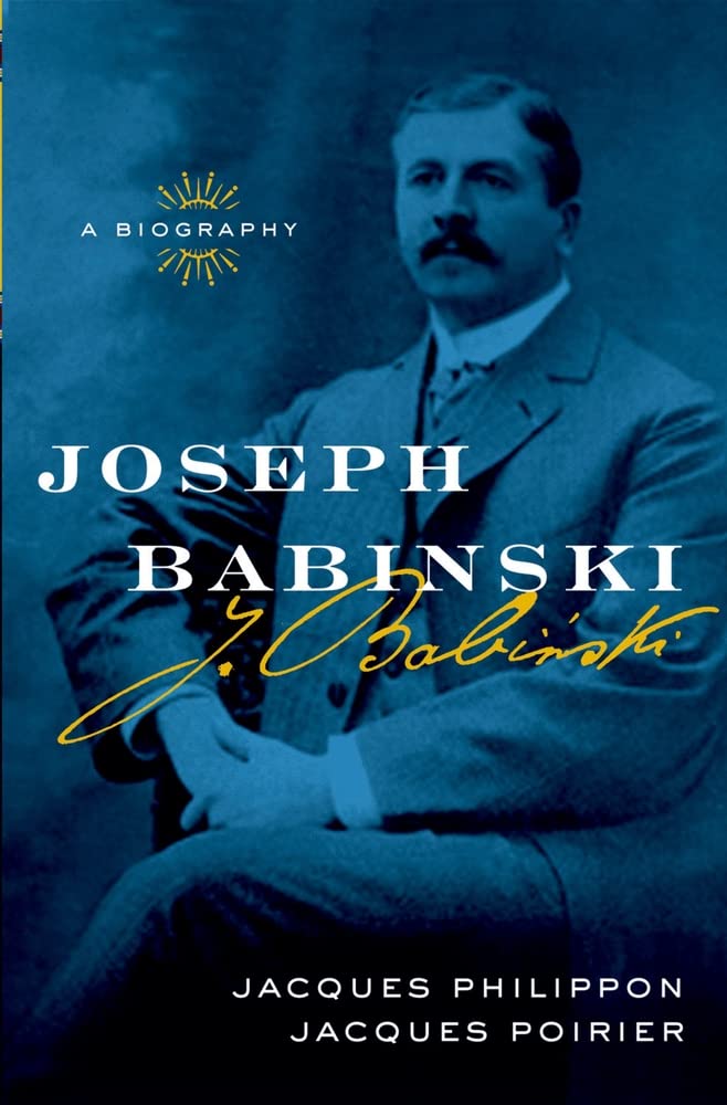 Joseph Babinski: A Biography,New
