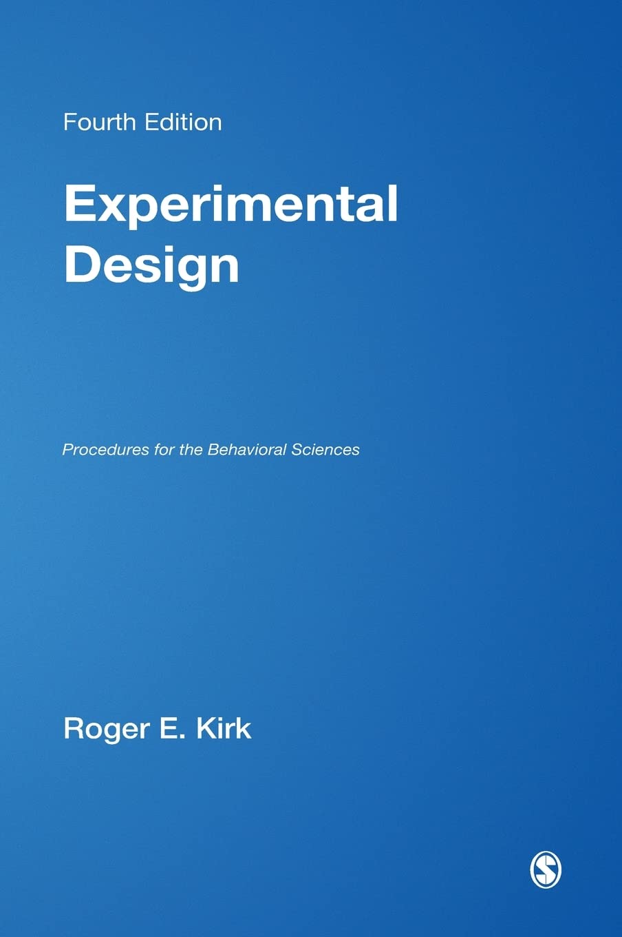 Experimental Design: Procedures for the Behavioral Sciences,Used