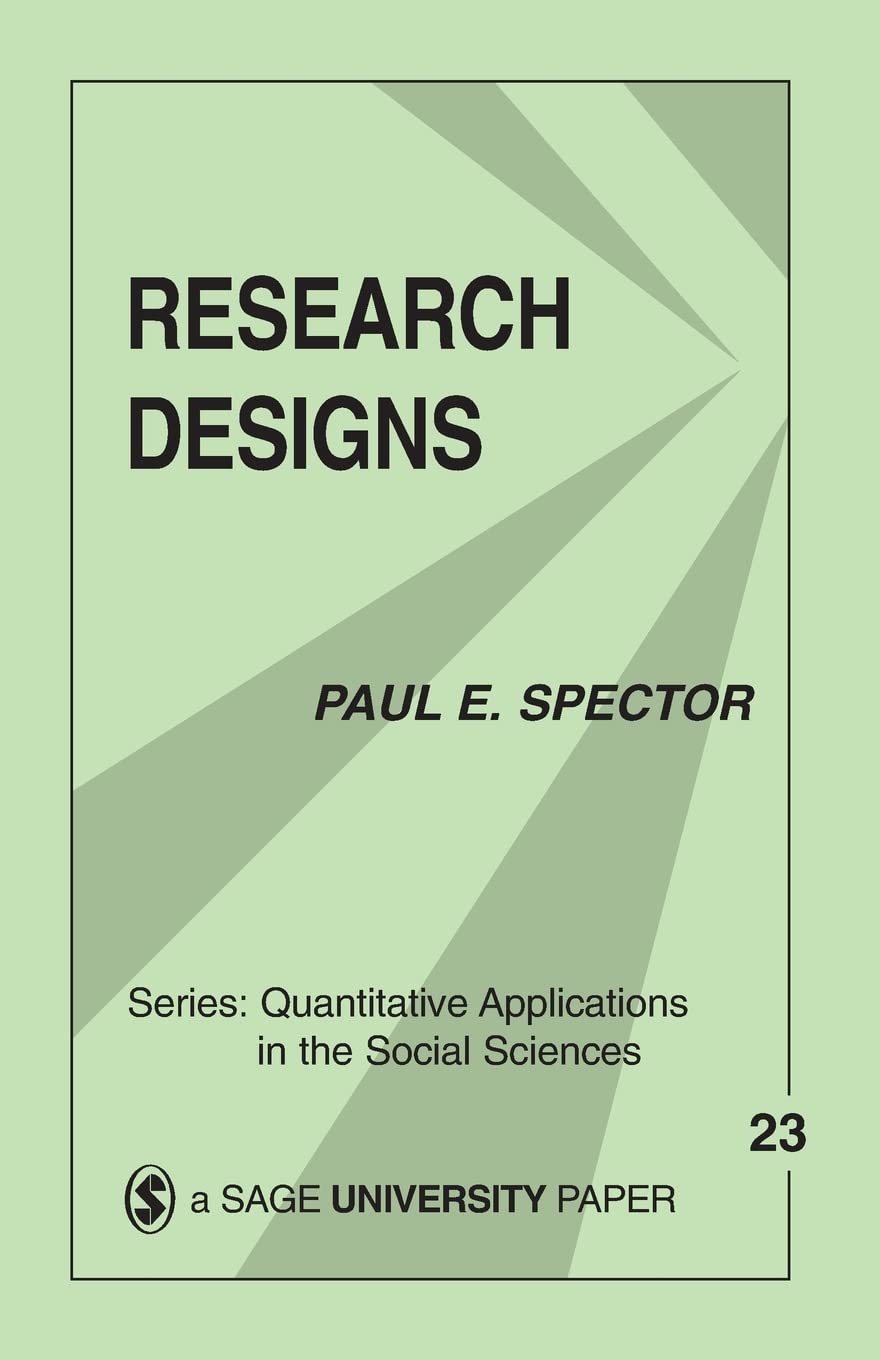 Research Designs (Quantitative Applications in the Social Sciences),New