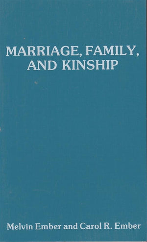 Marriage, Family And Kinship: Comparative Studies Of Social Organization,Used