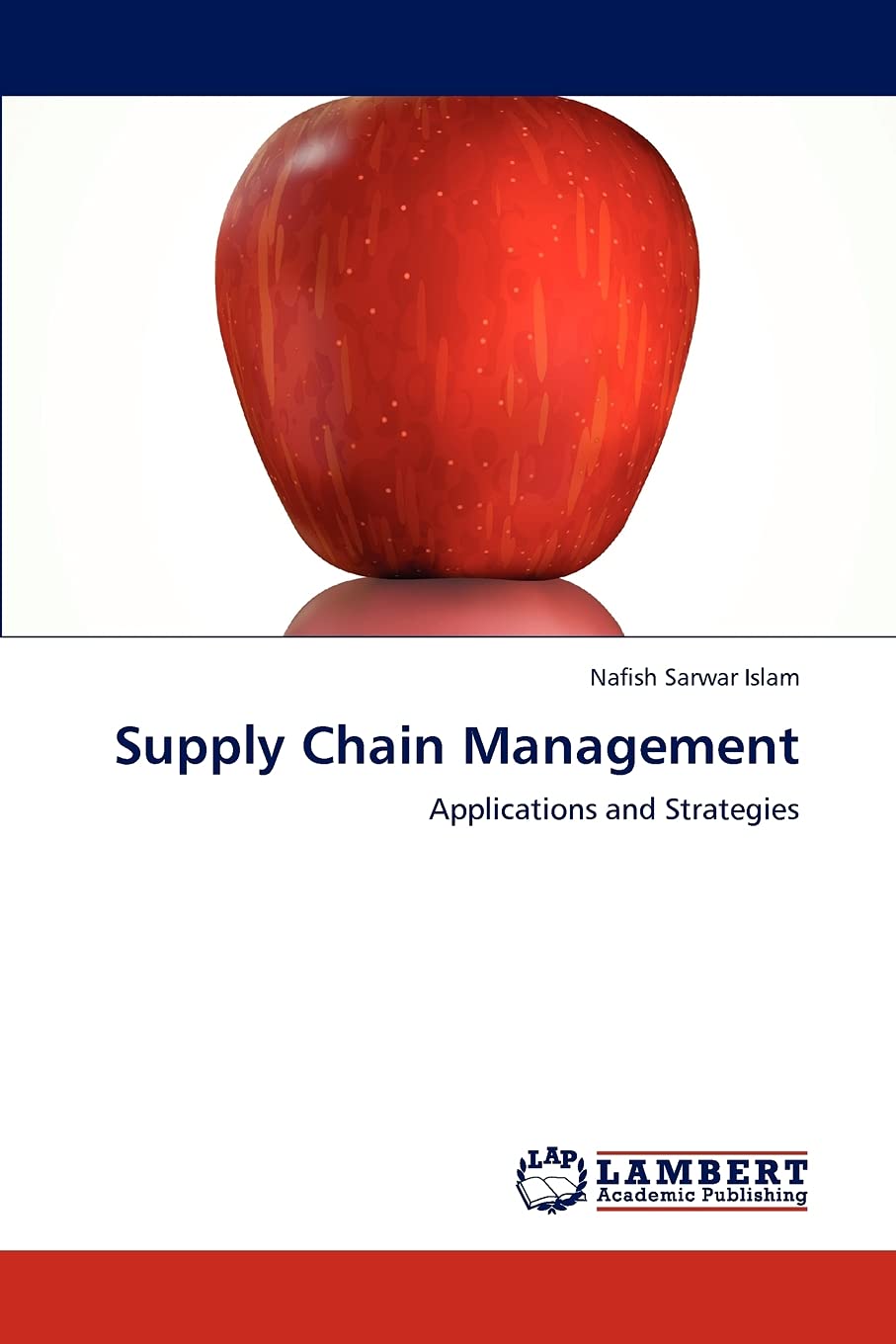 Supply Chain Management: Applications and Strategies,Used
