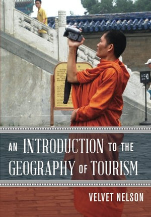 An Introduction to the Geography of Tourism,Used