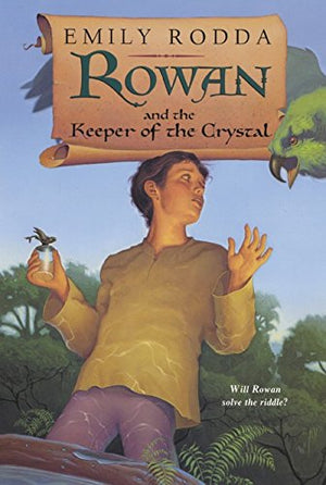 Rowan And The Keeper Of The Crystal,Used