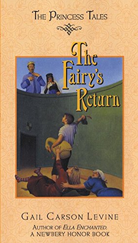 The Fairy's Return (Princess Tales),Used