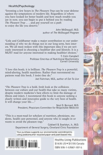 The Pleasure Trap: Mastering the Hidden Force that Undermines Health & Happiness,New