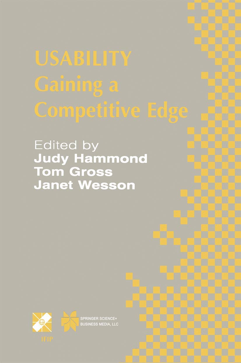 Usability: Gaining a Competitive Edge (IFIP Advances in Information and Communication Technology, 99),Used