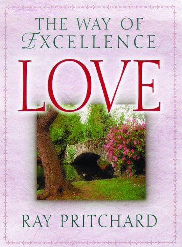 Love: The Way Of Excellence,Used