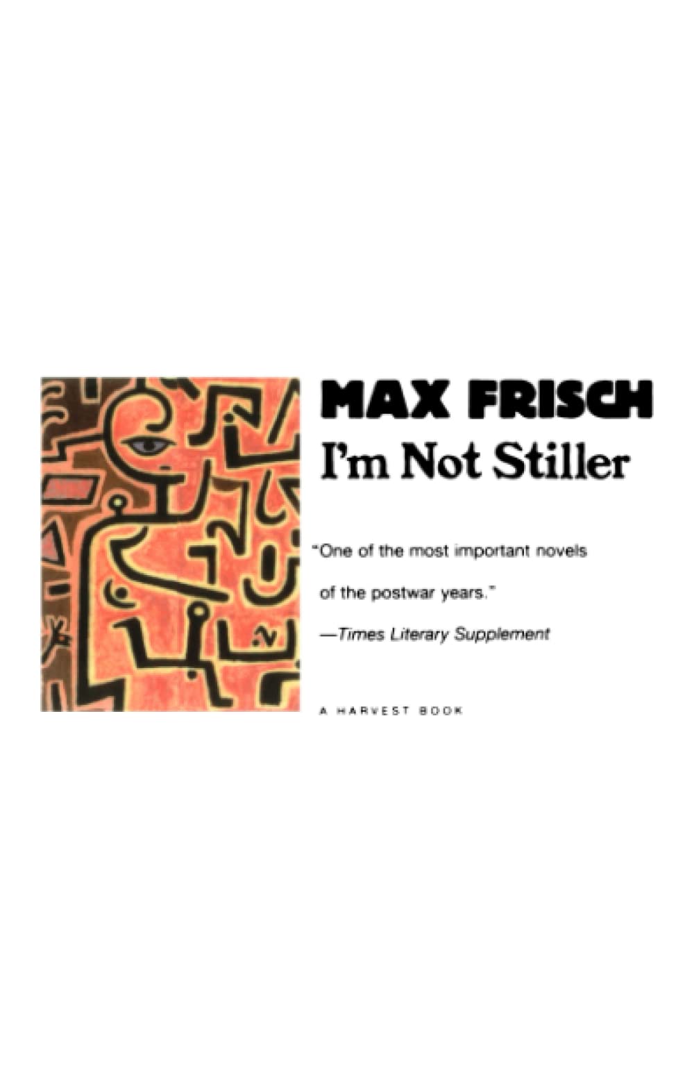 I'm Not Stiller (A Harvest Book),Used