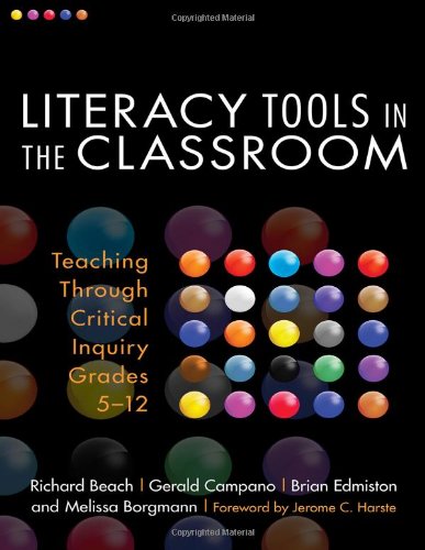 Literacy Tools in the Classroom: Teaching Through Critical Inquiry, Grades 512 (Language and Literacy Series),Used