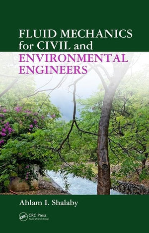 Fluid Mechanics for Civil and Environmental Engineers,Used