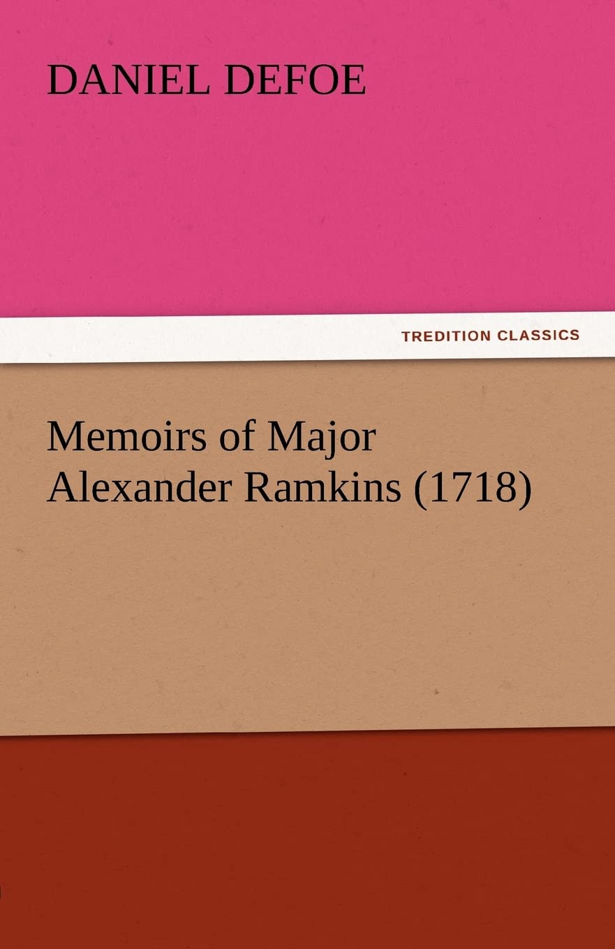 Memoirs of Major Alexander Ramkins (1718),Used