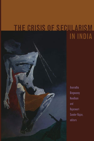 The Crisis Of Secularism In India