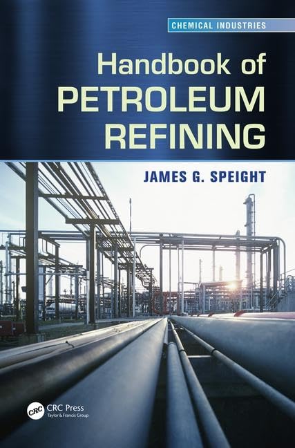Handbook of Petroleum Refining (Chemical Industries),Used