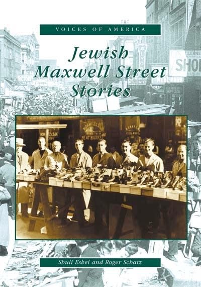 Jewish Maxwell Street Stories (IL) (Voices of America),Used