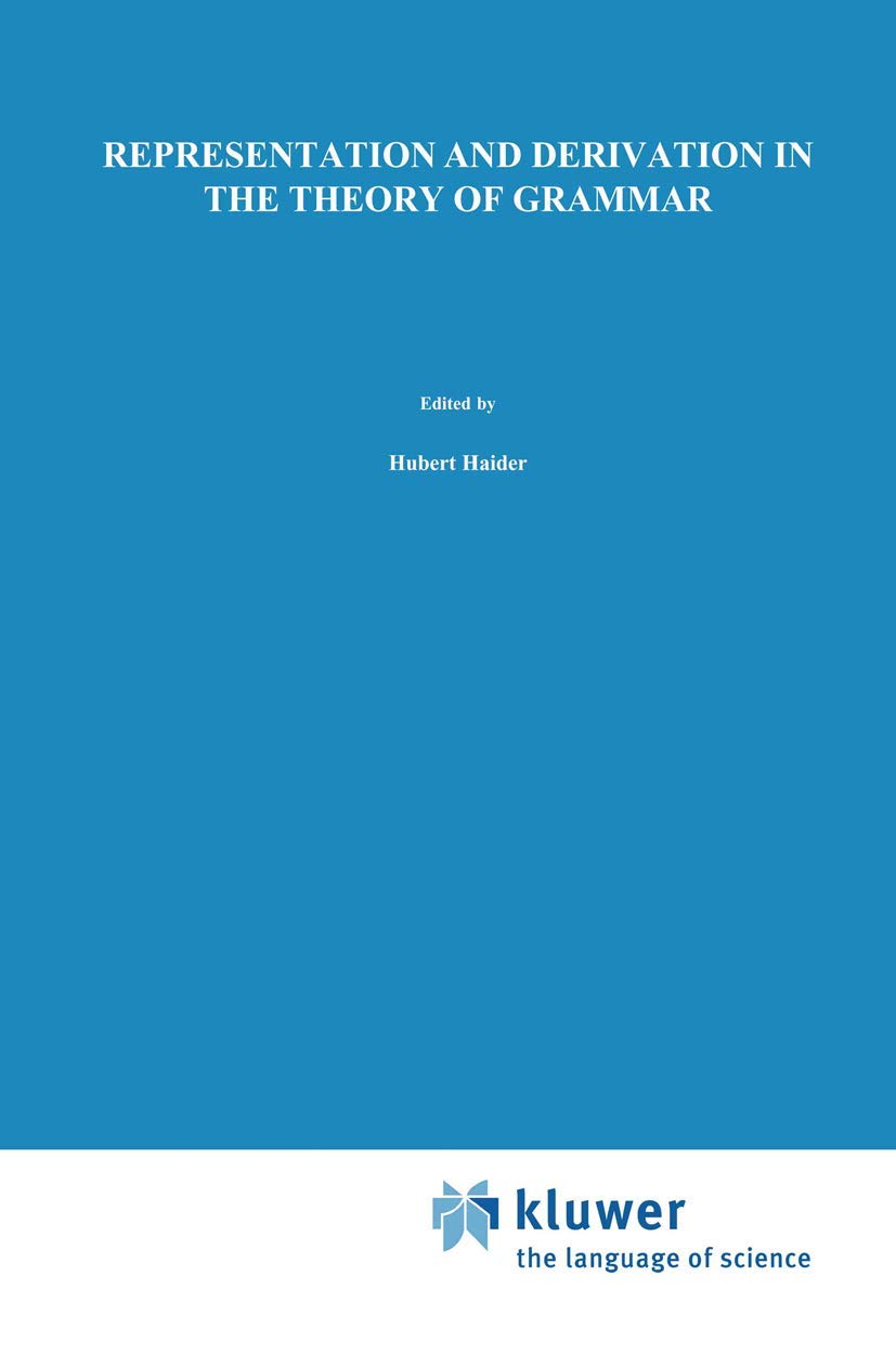Representation and Derivation in the Theory of Grammar (Studies in Natural Language and Linguistic Theory, 22),Used