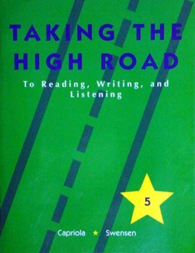 Taking the High Road To Reading, Writing, and Listening Book 5,Used