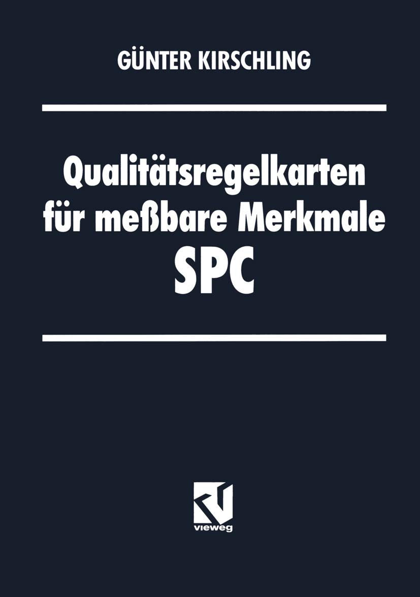 Qualittsregelkarten fr mebare Merkmale  SPC (German Edition),Used