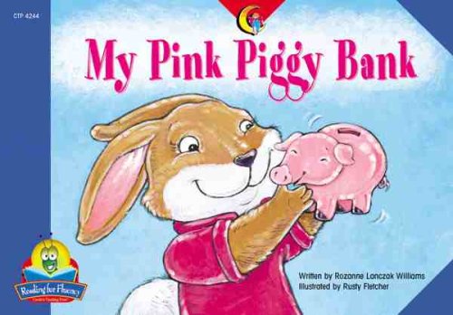 My Pink Piggy Bank (Fluency Readers),Used