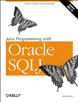 Java Programming with Oracle SQLJ,Used
