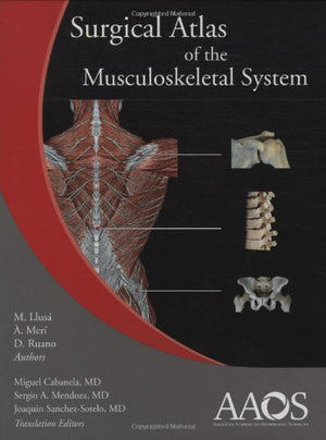 Surgical Atlas Of The Musculoskeletal System,Used